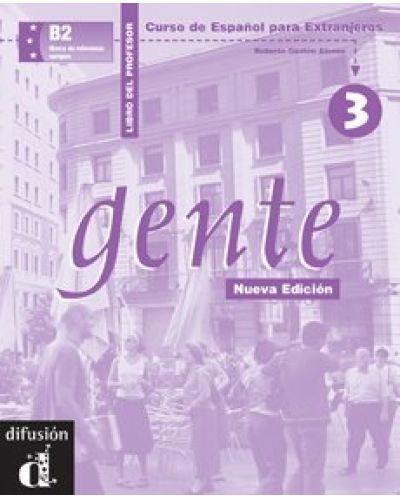 Gente: Испански език - ниво B2 (книга за учителя) - 1