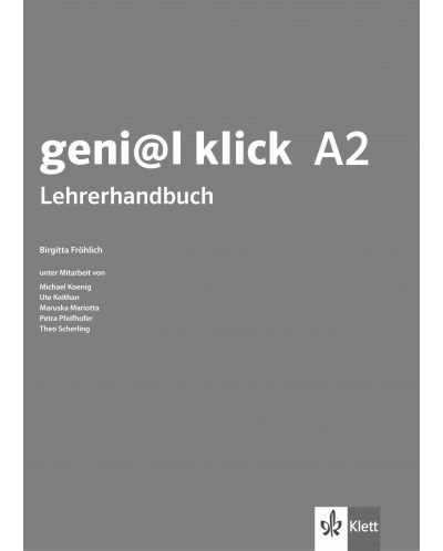 geni@l klick BG A2: LHB mit CDs / Книга за учителя по немски език със CD - 8. клас (интензивен) - 1