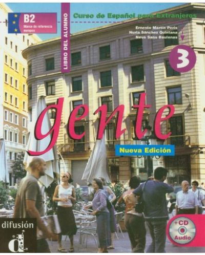 Gente: Испански език - ниво B2 + CD - 1