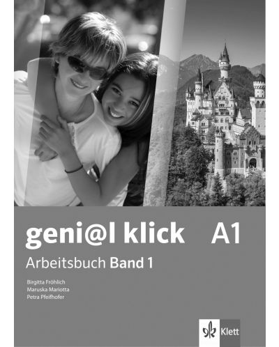 geni@l klick BG А1: Arbeitsbuch mit Audio CD Teil 1 / Работна тетрадка 1 по немски език със CD - 8. клас (интензивен) - 1