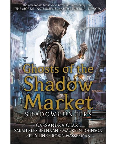 Ghosts of the Shadow Market - 1