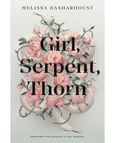 Girl, Serpent, Thorn (Hardback) - 1
