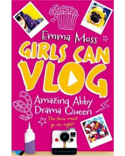 Girls Can Vlog 2: Amazing Abby: Drama Queen - 1