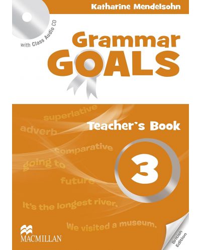 Grammar Goals Level 3: Teacher's Book + CD / Английски език - ниво 3: Книга за учителя + CD - 1