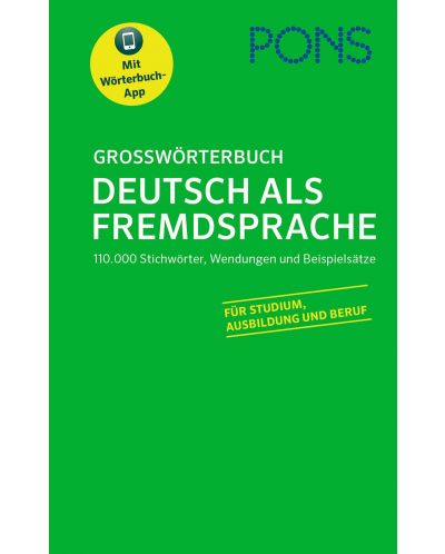Grosswörterbuch Deutsch als Fremdsprache / Немски тълковен речник (PONS) - твърди корици - 1