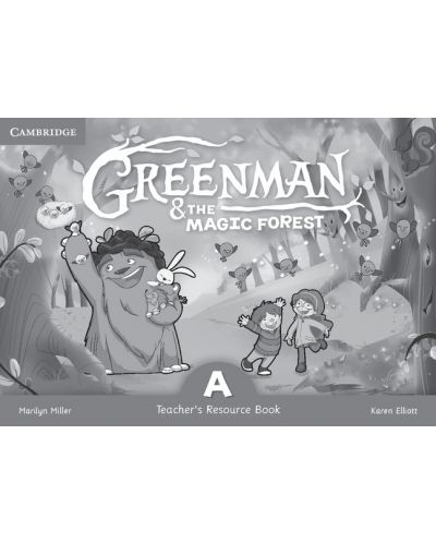 Greenman and the Magic Forest A Teacher's Resource Book - 1
