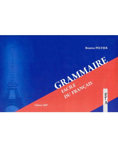 Grammaire Facile du Francais - 1