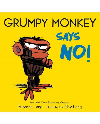 Grumpy Monkey Says No! - 1