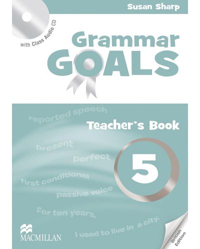 Grammar Goals Level 5: Teacher's Book + CD / Английски език - ниво 5: Книга за учителя + CD - 1