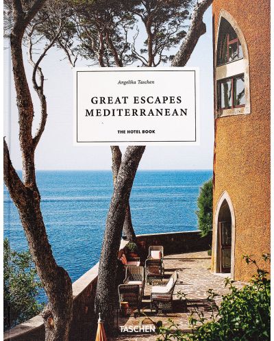 Great Escapes Mediterranean: The Hotel Book - 1