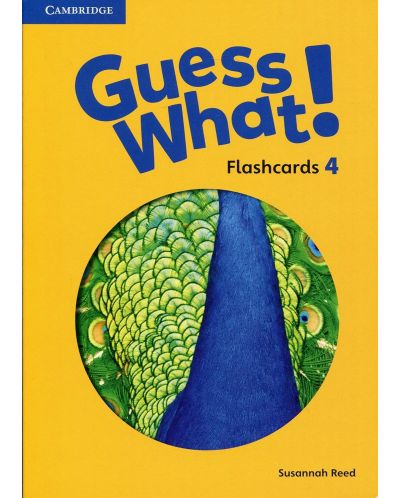 Guess What! Level 4 Flashcards British English / Английски език - ниво 4: Флашкарти (88 броя) - 1