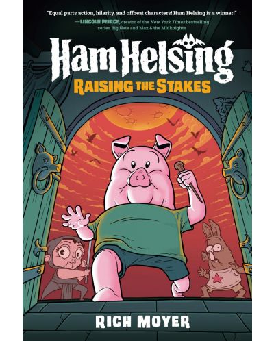 Ham Helsing 3: Raising the Stakes - 1