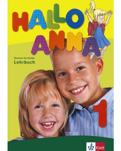 Hallo Anna 1: Учебна система по немски език за деца + 2 CD - 1