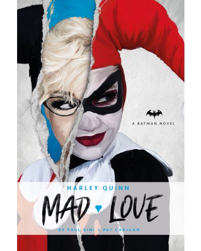 Harley Quinn: Mad Love (DC Comics Novel) - 1