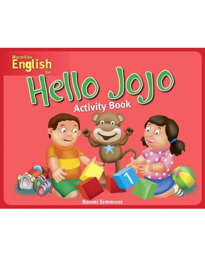 Hello Jojo : Activity Book 1 / Английски за деца (Работна тетрадка 1) - 1