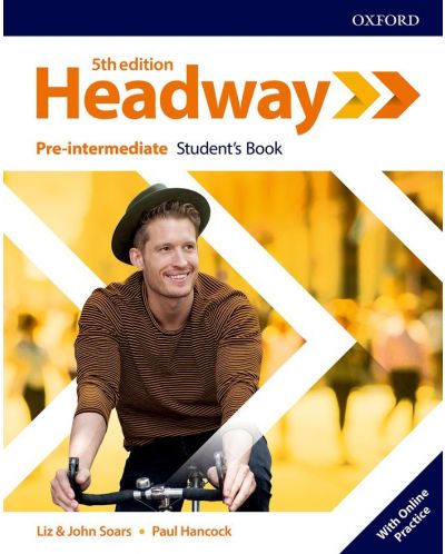 Headway 5E Pre-Intermediate Student's Book with Online Practice / Английски език - ниво Pre-Intermediate: Учебник с онлайн ресурси - 1
