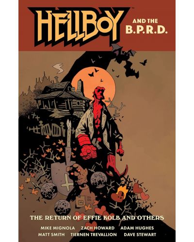 Hellboy and the B.P.R.D.: The Return of Effie Kolb and Others - 1