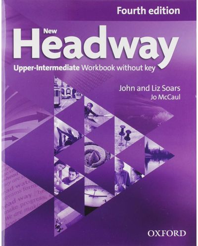 New Headway 4E Upper-Intermediate Workbook without Key / Английски език - ниво Upper-Intermediate: Учебна тетрадка без отговори - 1
