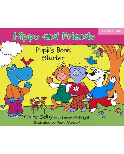 Hippo and Friends Starter: Английски език за деца - ниво Pre-A1 - 1