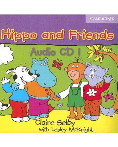Hippo and Friends 1: Английски език за деца - ниво Pre-A1 (CD) - 1