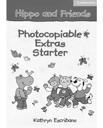 Hippo and Friends Starter: Английски език за деца - ниво Pre-A1 (книжка с фотокопия) - 1