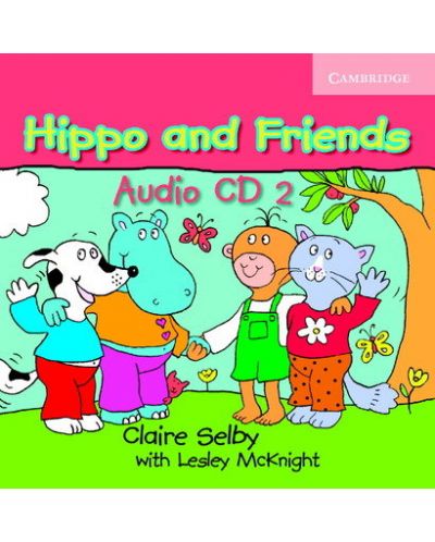 Hippo and Friends 2: Английски език за деца - ниво A1 (CD) - 1