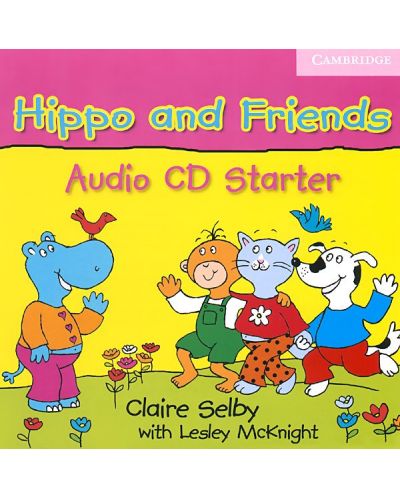 Hippo and Friends Starter: Английски език за деца - ниво Pre-A1 (CD) - 1