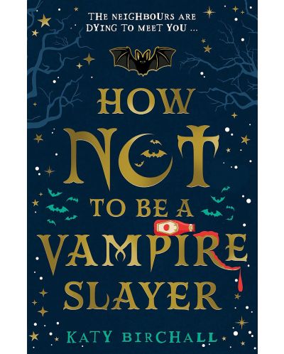How Not to be a Vampire Slayer - 1