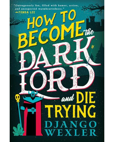 How to Become the Dark Lord and Die Trying - 1