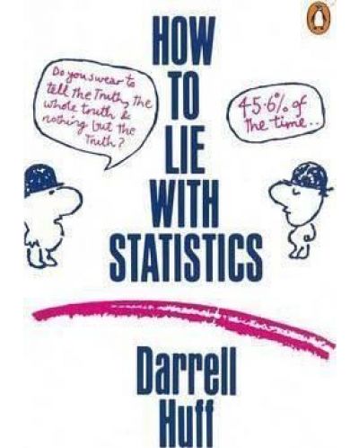 How to Lie with Statistics - 1