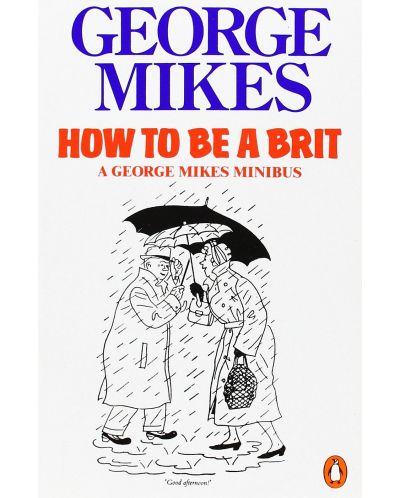 How to be a Brit