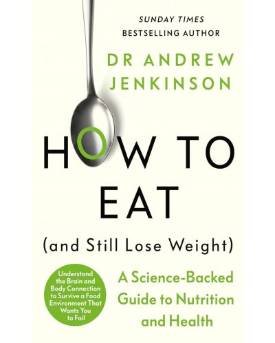 How to Eat (And Still Lose Weight) - 1