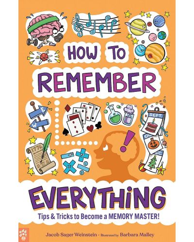How to Remember Everything - 1