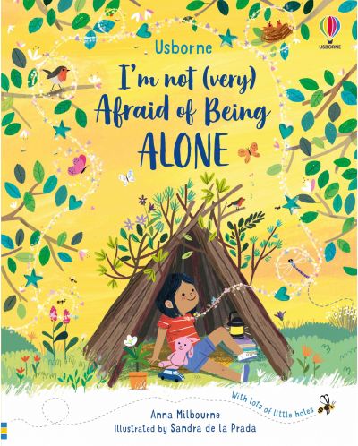 I'm Not (Very) Afraid of Being Alone - 1