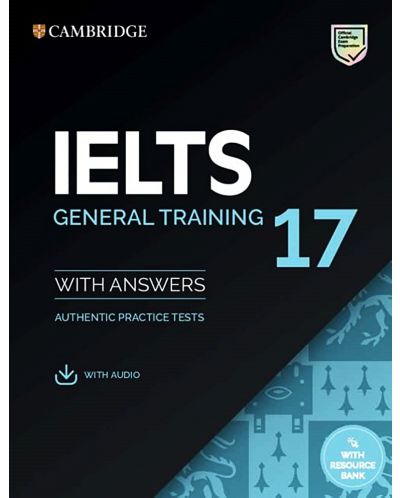 IELTS 17 General Training Student's Book with Answers, Audio and Resource Bank - 1