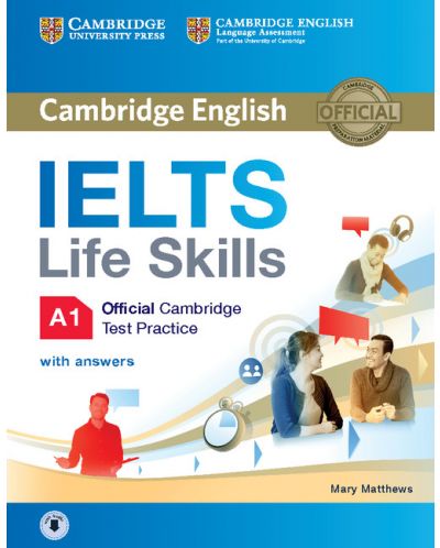 IELTS Life Skills Official Cambridge Test Practice A1 Student's Book with Answers and Audio - 1