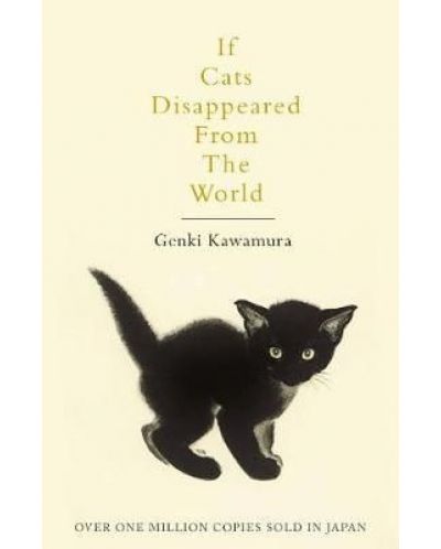 If Cats Disappeared From The World - 1