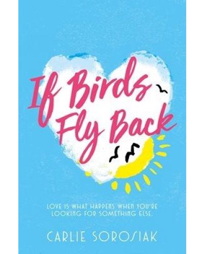 If Birds Fly Back