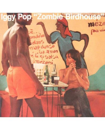 Iggy Pop - Zombie Birdhouse (CD)