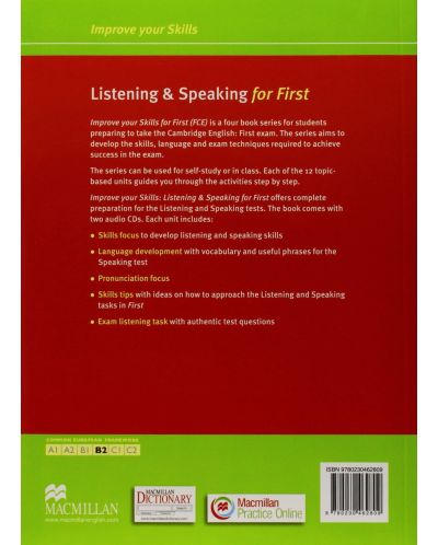 Improve Your Skills: Listening and Speaking for First (with answer key and MPO) / Английски за сертификат: Слушане и говорене (с отговори и онлайн практика) - 2