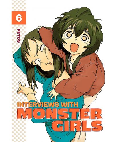 Interviews with Monster Girls, Vol. 6: Some Enchanted Evening