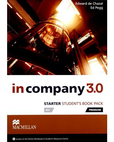 In Company 3rd Edition Starter: Student's Book Premium Pack/ Английски език - ниво A1+: Учебник + код - 1