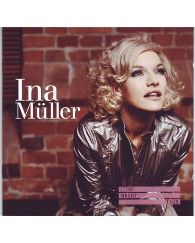 Ina Müller- Liebe macht taub (CD) - 1