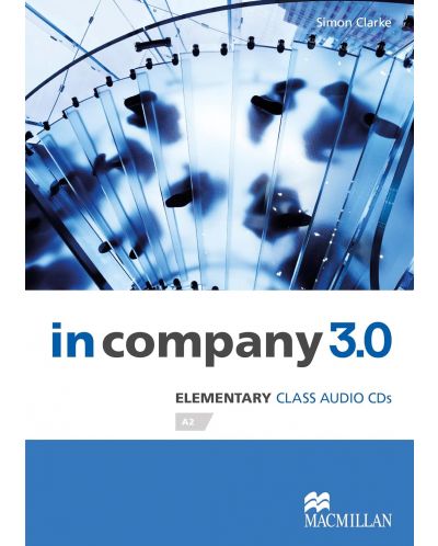 In Company 3rd Edition Elementary: Audio CDs / Английски език - ниво A2: 2 CD - 1