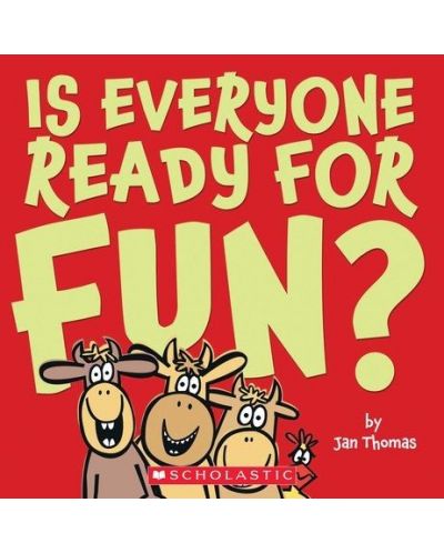 Is everyone ready for Fun?