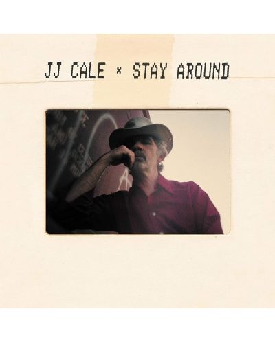J.J. Cale - Stay Around (2 Vinyl)