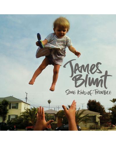 James Blunt - Some Kind Of Trouble (CD) - 1