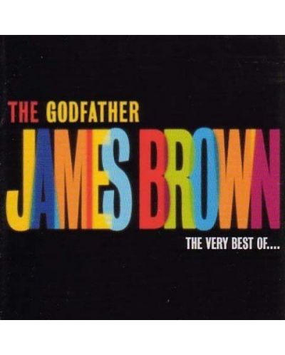 James Brown - The Godfather: Very Best Of (CD) - 1