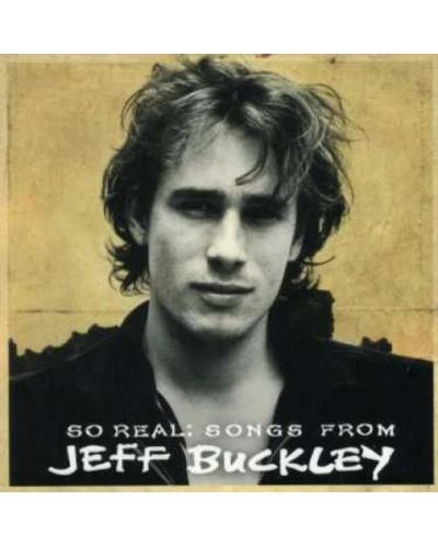 Jeff Buckley - So Real: Songs From Jeff Buckley (CD) - 1