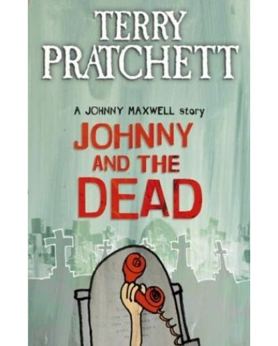 Johnny and The Dead - 1
